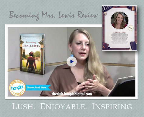 The Club at Hoopla Digital— Video Review: Becoming Mrs. Lewis by Patti Callahan