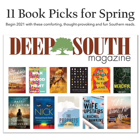 Deep South Magazine: "11 Book Picks for Spring 2021"