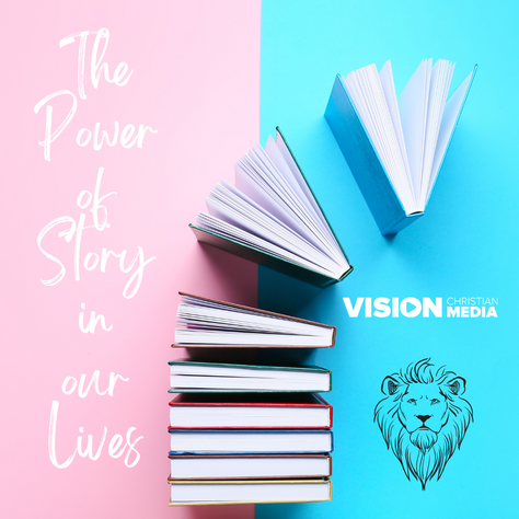 The Power of Story in our Lives