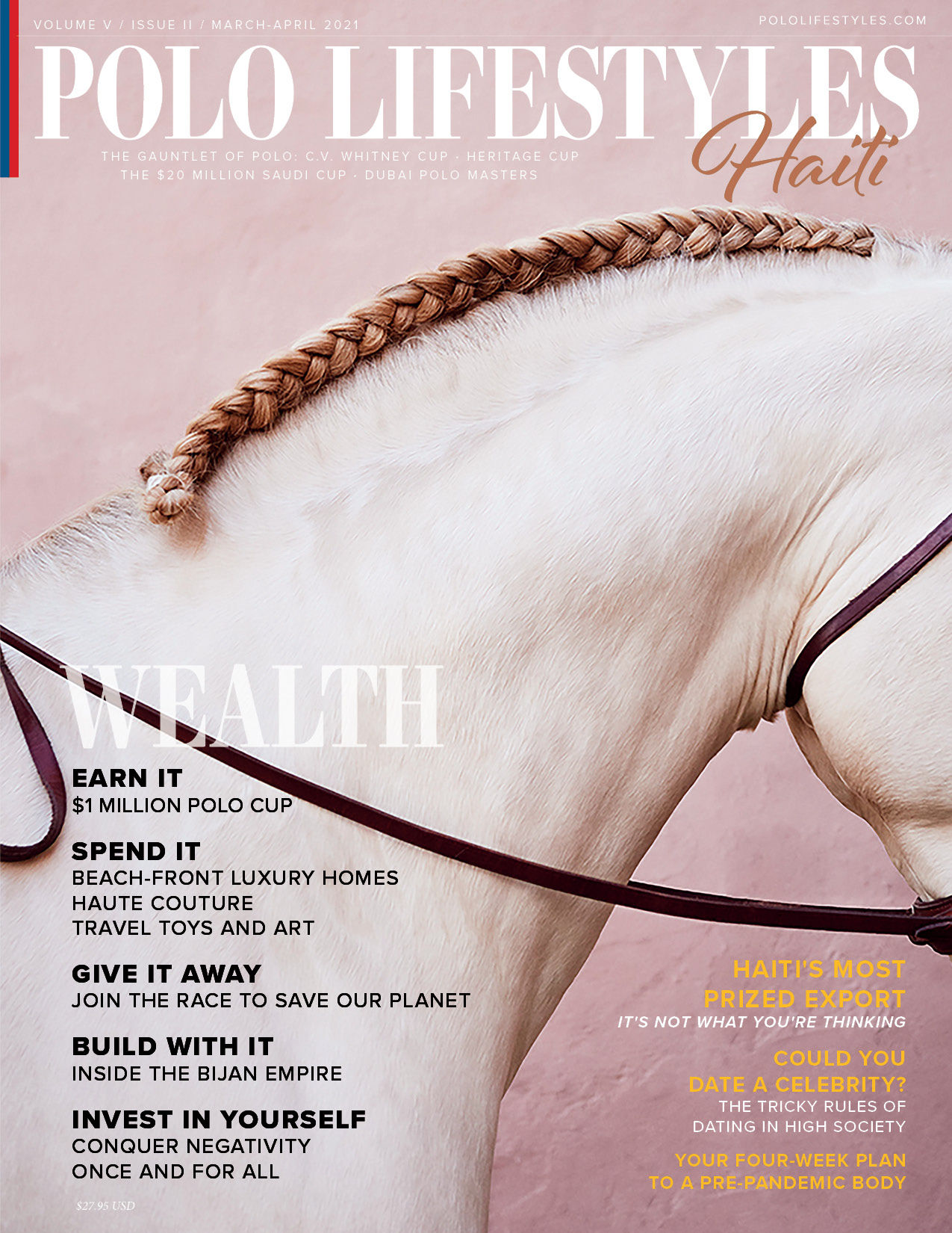 Polo Lifestyles-Haiti: March-April 2021 What Wealth Means