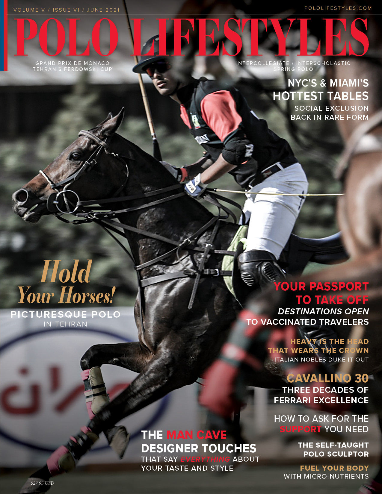 Polo Lifestyles: June 2021 Hold Your Horses!
