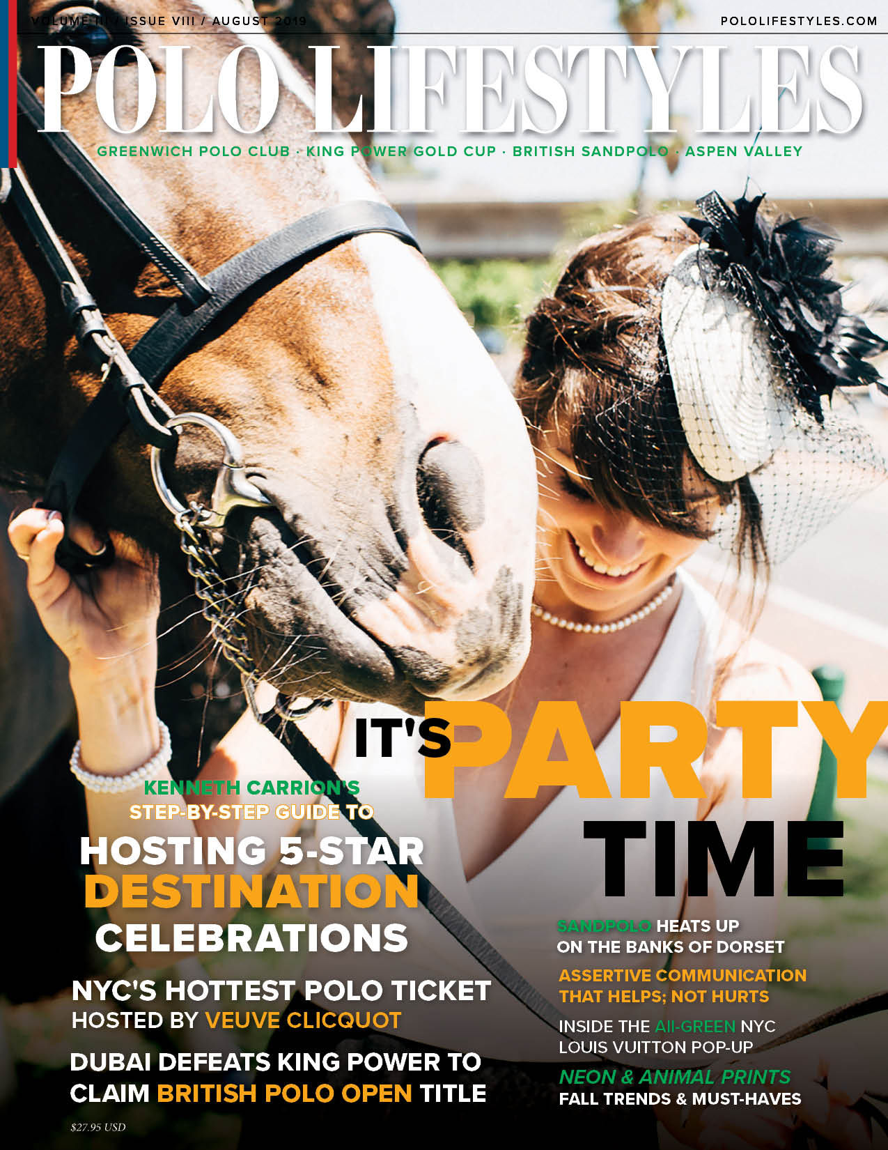 Polo Lifestyles: August 2019 It's Party Time