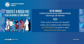 CNBB convida à Coleta da Solidariedade, neste Domingo de Ramos