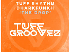 Cover art of the single "The Drop" by Tuff Rhythm and dharkfunkh