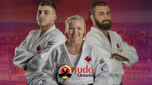 Judo Ontario Athletes Selected For 2021 IJF World Championships