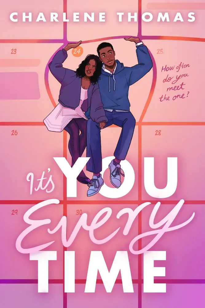 A couple sits on a calendar, with hearts, wearing casual clothes. Text: "Charlene Thomas" and "It's You Every Time." Mood is romantic.