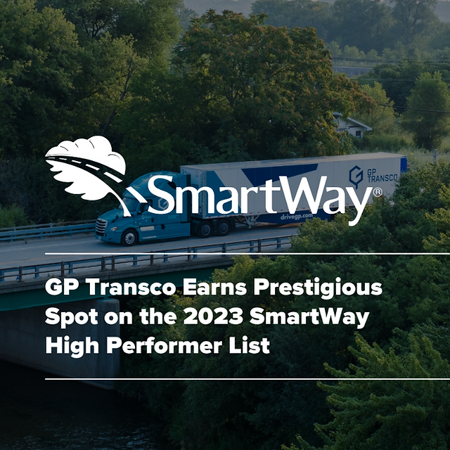 GP Transco Secures Coveted Spot on 2023 SmartWay High Performer List