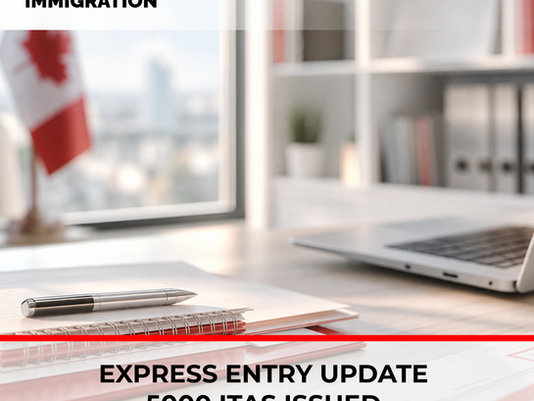 🇨🇦 Express Entry Update: 5,000 ITAs in French-Language Draw