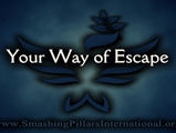 Prophetic Word: Your Way of Escape