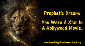 Prophetic Dream: You Were A Star In A Hollywood Movie