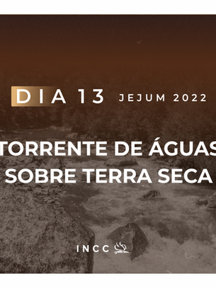 Dia 13 I 21 Dias de Jejum e Oração