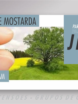 GC I Por que Jesus fala do grão de mostarda em Mateus capítulo 17?