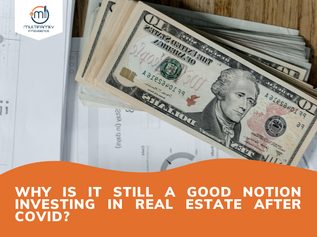 Why is it Still a Good Idea Investing in Real Estate after COVID