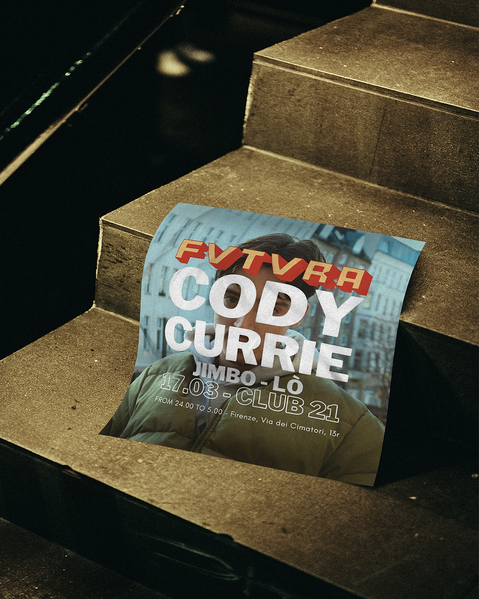 Venerdì 17 Futura w/ Cody Currie - Jimbo - Lò