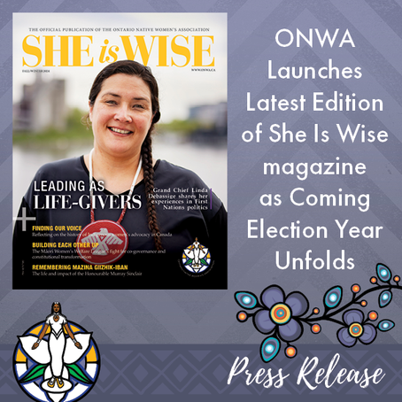 ONWA Launches Latest Edition of She Is Wise magazine as Coming Election Year Unfolds