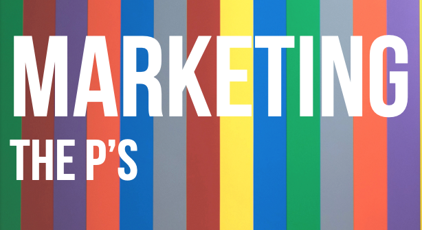 Taking the P's: Marketing Mix explained
