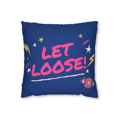 Let Loose Pillow | Drag.Gifts