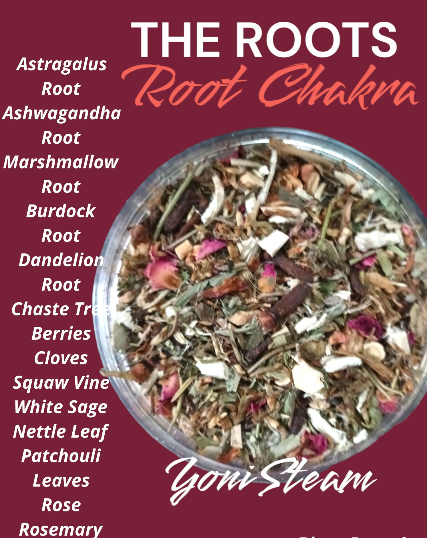 THE ROOTS(Root Chakra Yoni/Lingam Herbs)