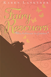 Fairy Rescuers by Karen Langtree