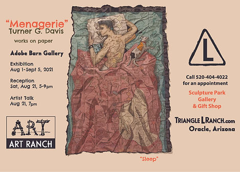 Turner G. Davis "Menagerie" works on paper exhibition Triangle L Ranch ART RANCH Oracle Arizona