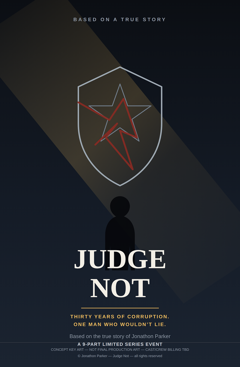 Key Art Concepts (Direction A - The Badge) (Series One-Sheet).png
