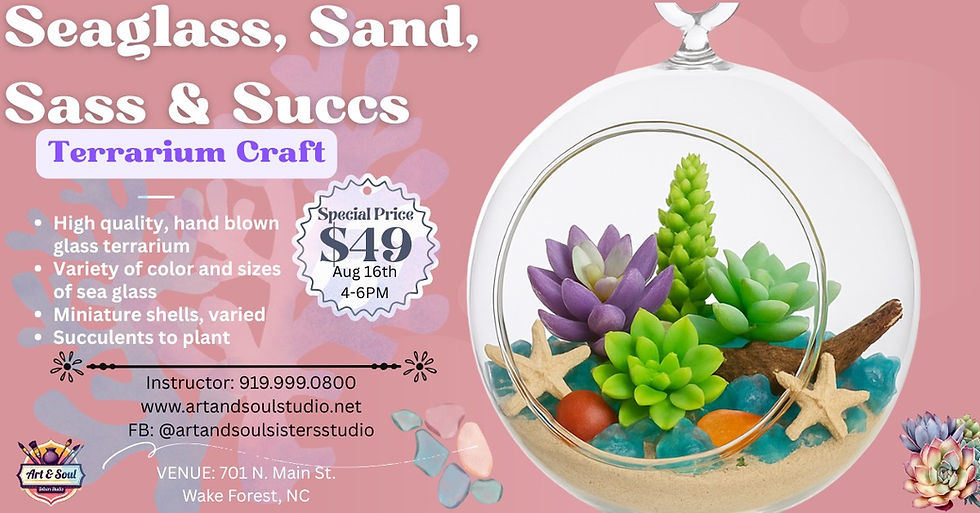 Seaglass, Sand, Sass & Succs - A Hand-Blown Glass Terrarium Craft