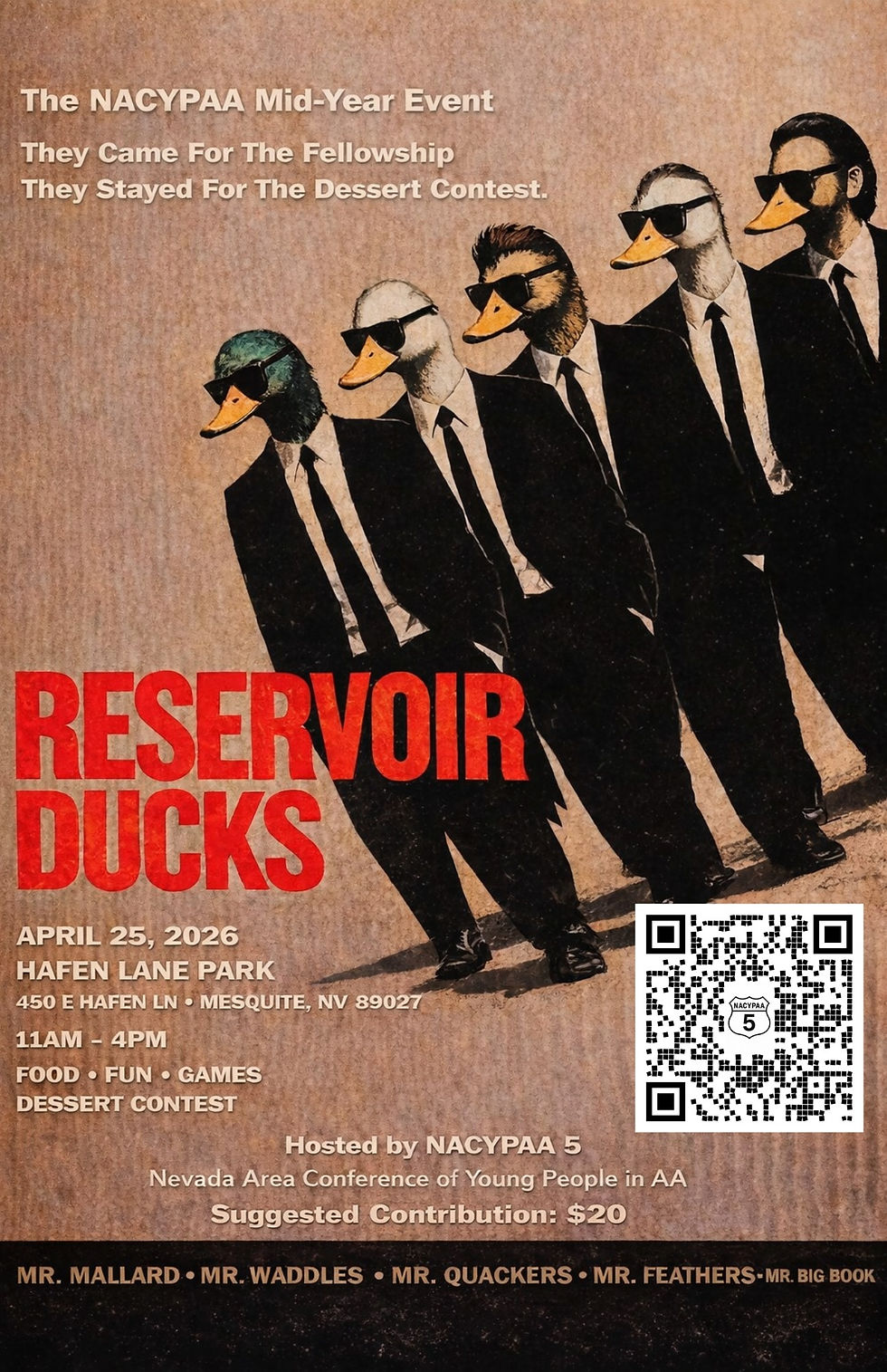 Flyer - The NACYPAA Mid-Year Event They Came For The Fellowship They Stayed For The Dessert Contest. RESERVOIR DUCKS April 25, 2026 HAFEN LANE PARK 450 E Hafen LN - Mesquite, NV 89027 11am - 4pm Food - Fun - Games Dessert Contest