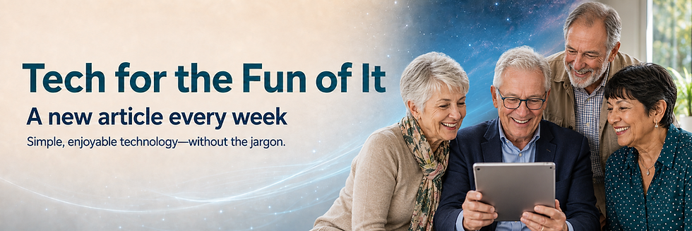 Older adults smile around a tablet beside text: Tech for the Fun of It, A new article every week.