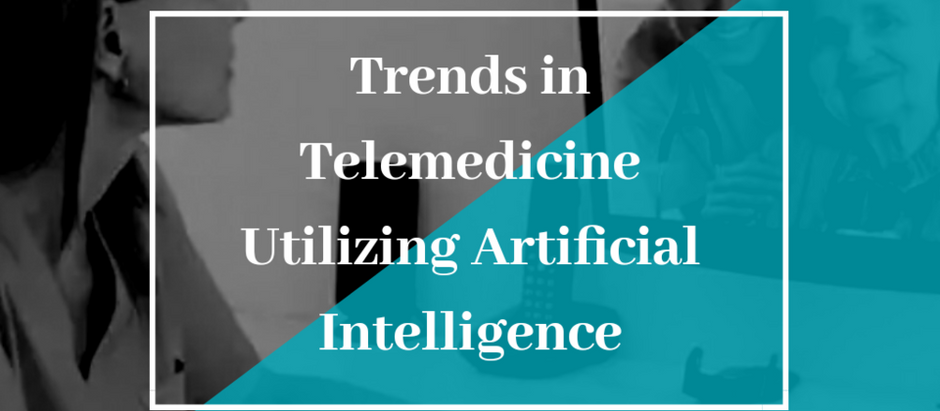 Trends in Telemedicine Utilizing Artificial Intelligence