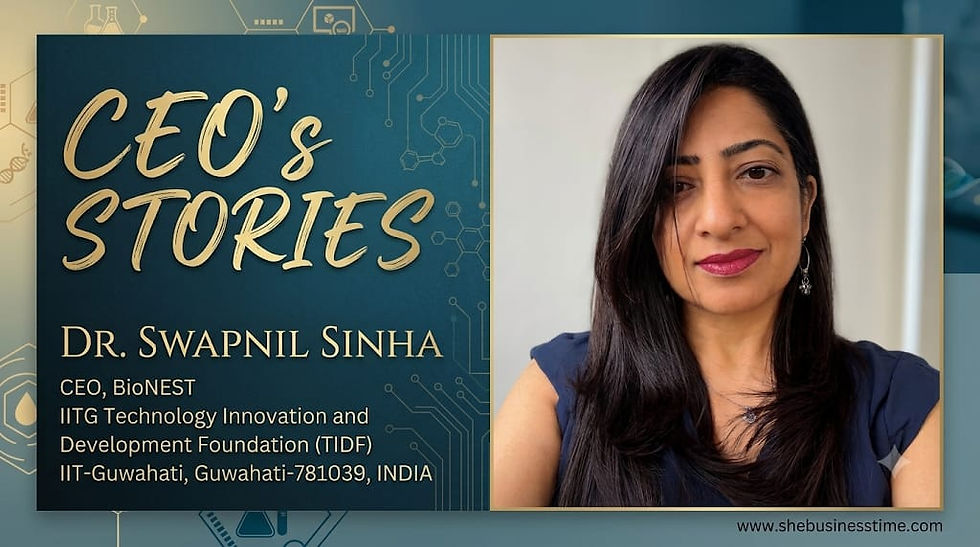 CEO Stories: Dr. Swapnil Sinha