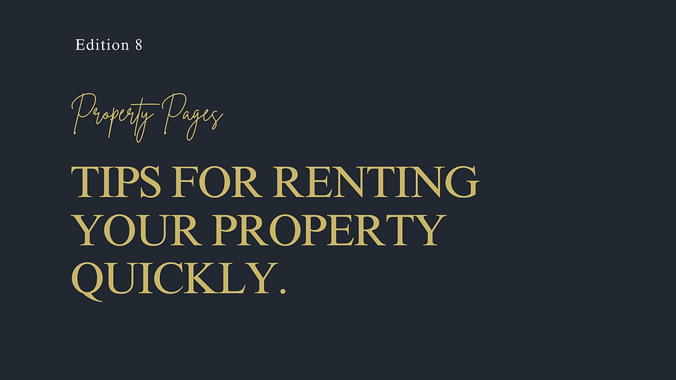 Tips to renting your property quickly