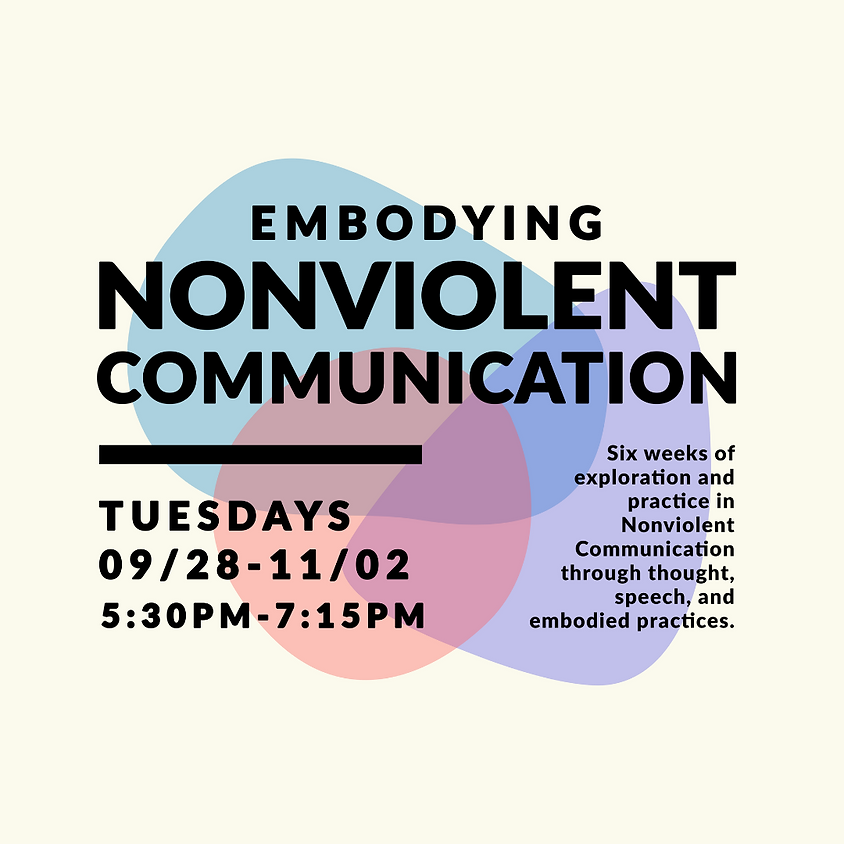 Virtual: Embodying Nonviolent Communication