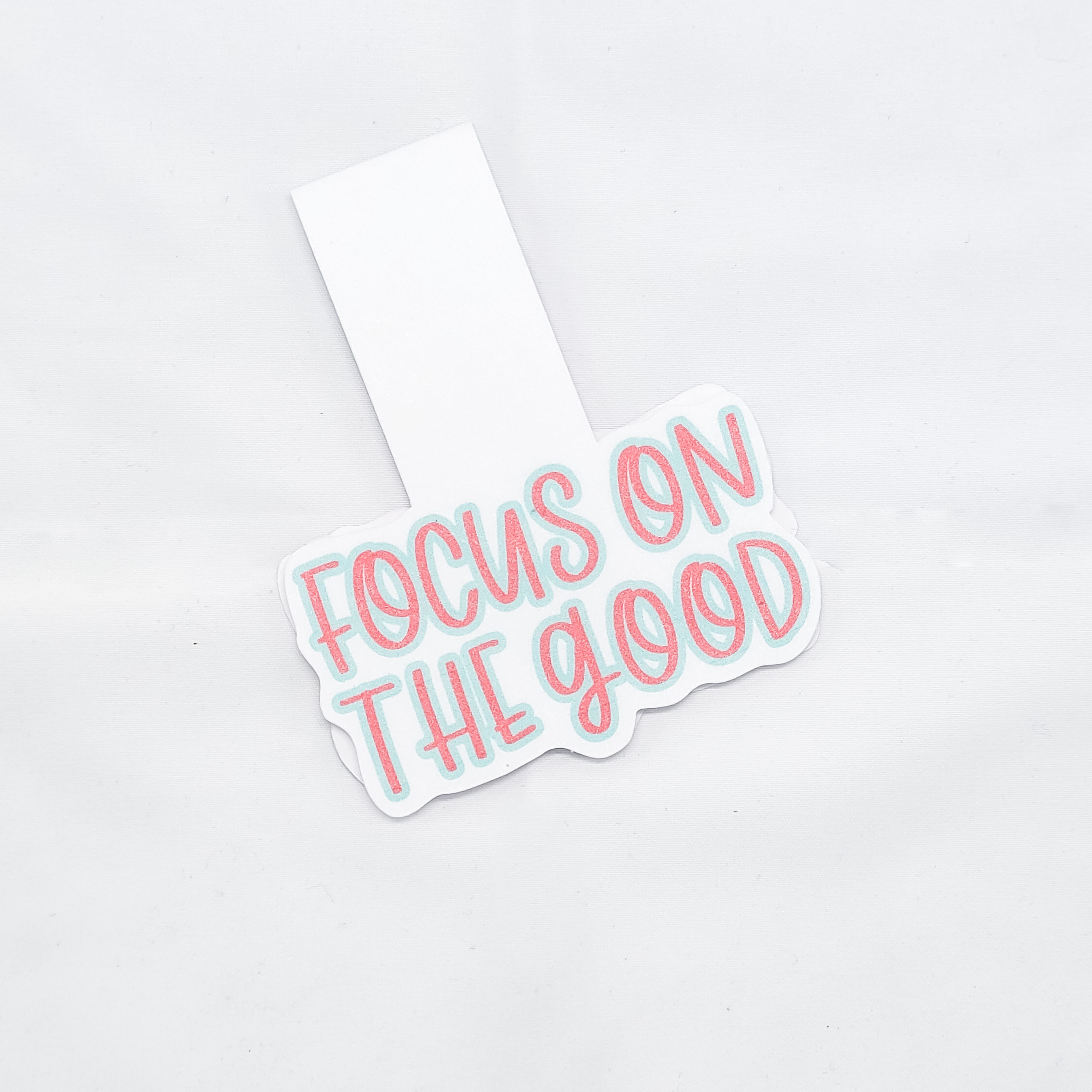 Focus on the Good Magnetic Bookmark
