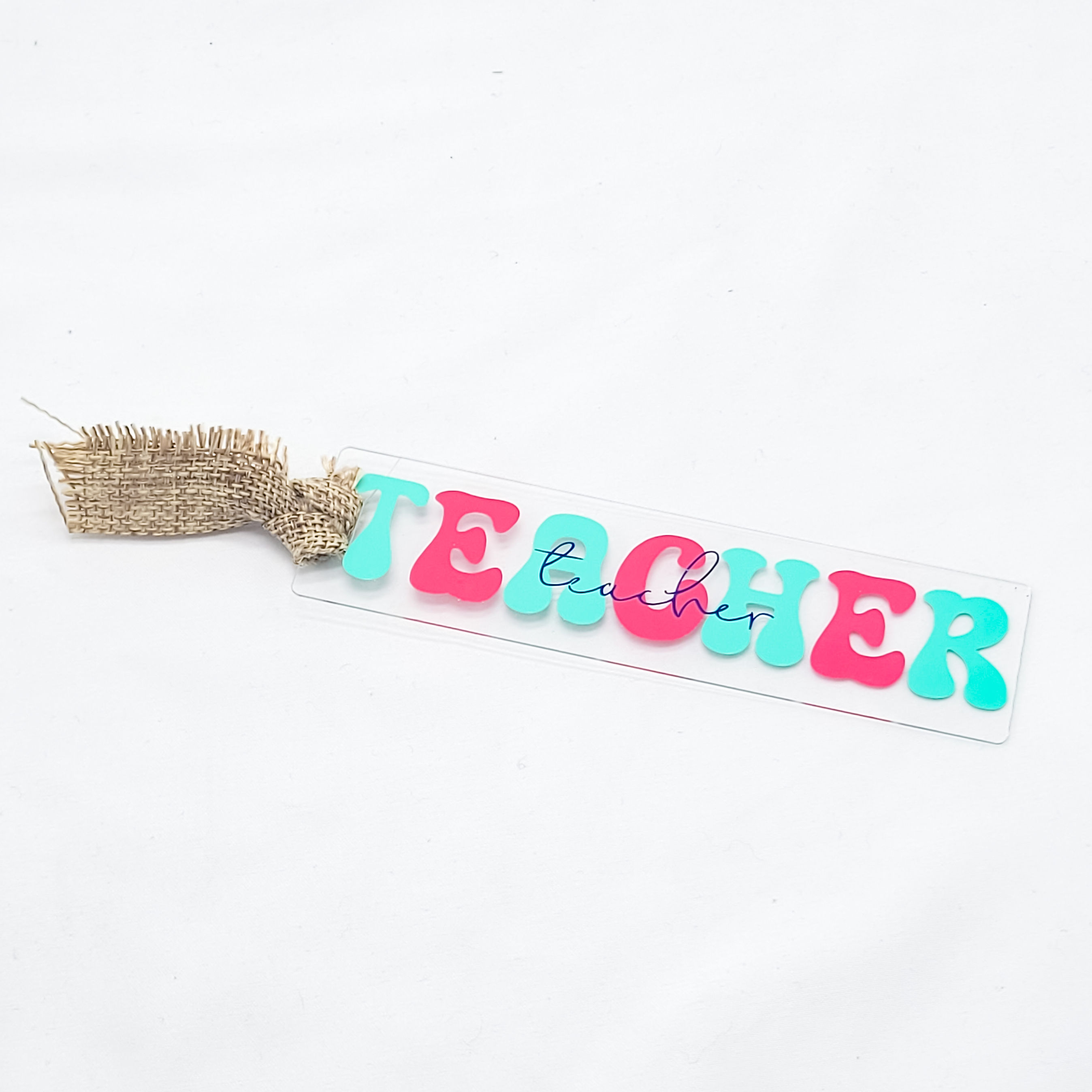 Teacher Acrylic Bookmark