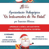 Act.018/2023 – Apresentação Pedagógica “Os Instrumentos do Pai Natal”