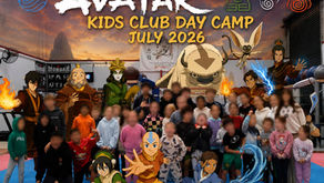 AVATAR KIDS CLUB DAY CAMP – WHAT. A. DAY!