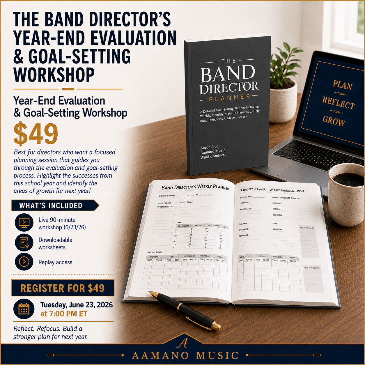BAND DIRECTOR’S YEAR-END EVALUATION & GOAL-SETTING WORKSHOP