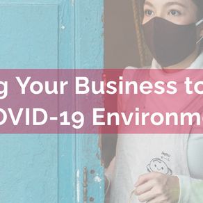 Adapting Your Business to the New COVID-19 Environment