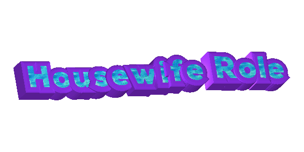 2024-08-15-Housewife-Role.gif