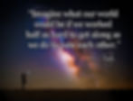 Silhouette of a person holding a light under a starry sky. Quote by S. Chavez: "Imagine what our world could be if..." conveys hope.