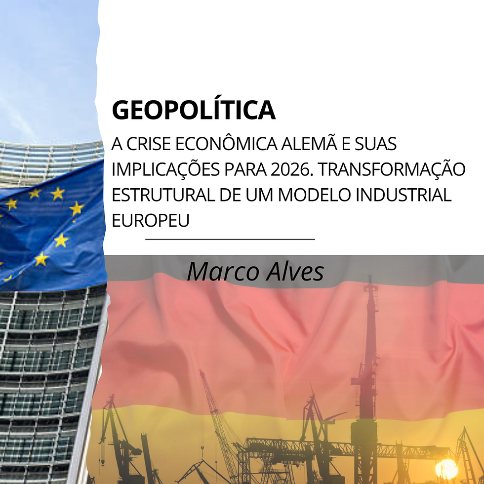 A crise econômica alemã e suas implicações para 2026. Transformação estrutural de um modelo industrial europeu