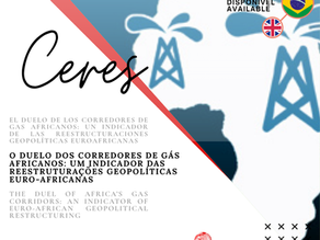 O duelo dos corredores de gás africanos: um indicador das reestruturações geopolíticas euro-africanas
