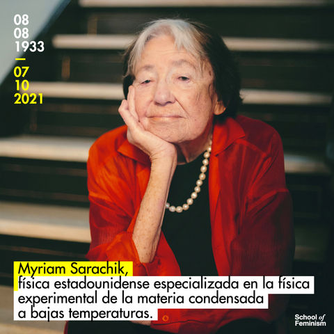 Myriam Sarachik, física estadounidense que sondeó el magnetismo.