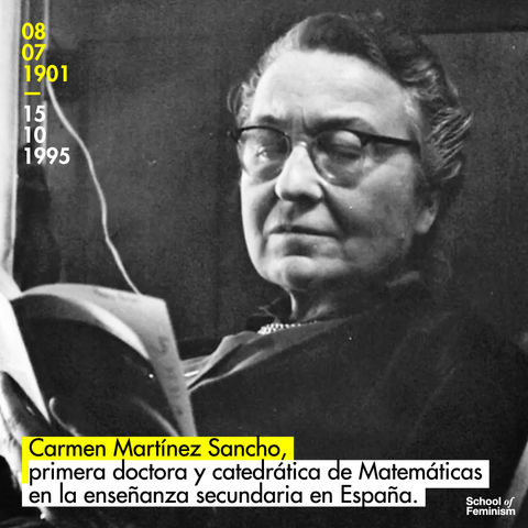 Carmen Martínez Sancho, la primera doctora y catedrática de Matemáticas en la enseñanza secundaria.