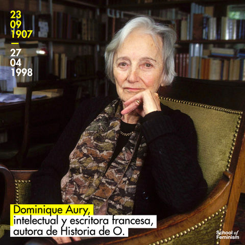 Dominique Aury, intelectual y escritora francesa, autora de Histoire d'O.