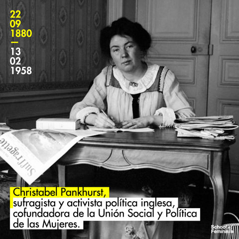 Christabel Harriette Pankhurst, sufragista y activista política inglesa.