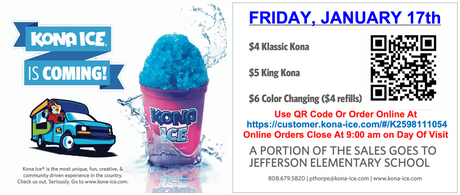Kona Ice Friday, Jan. 17 and No School Monday Jan. 20