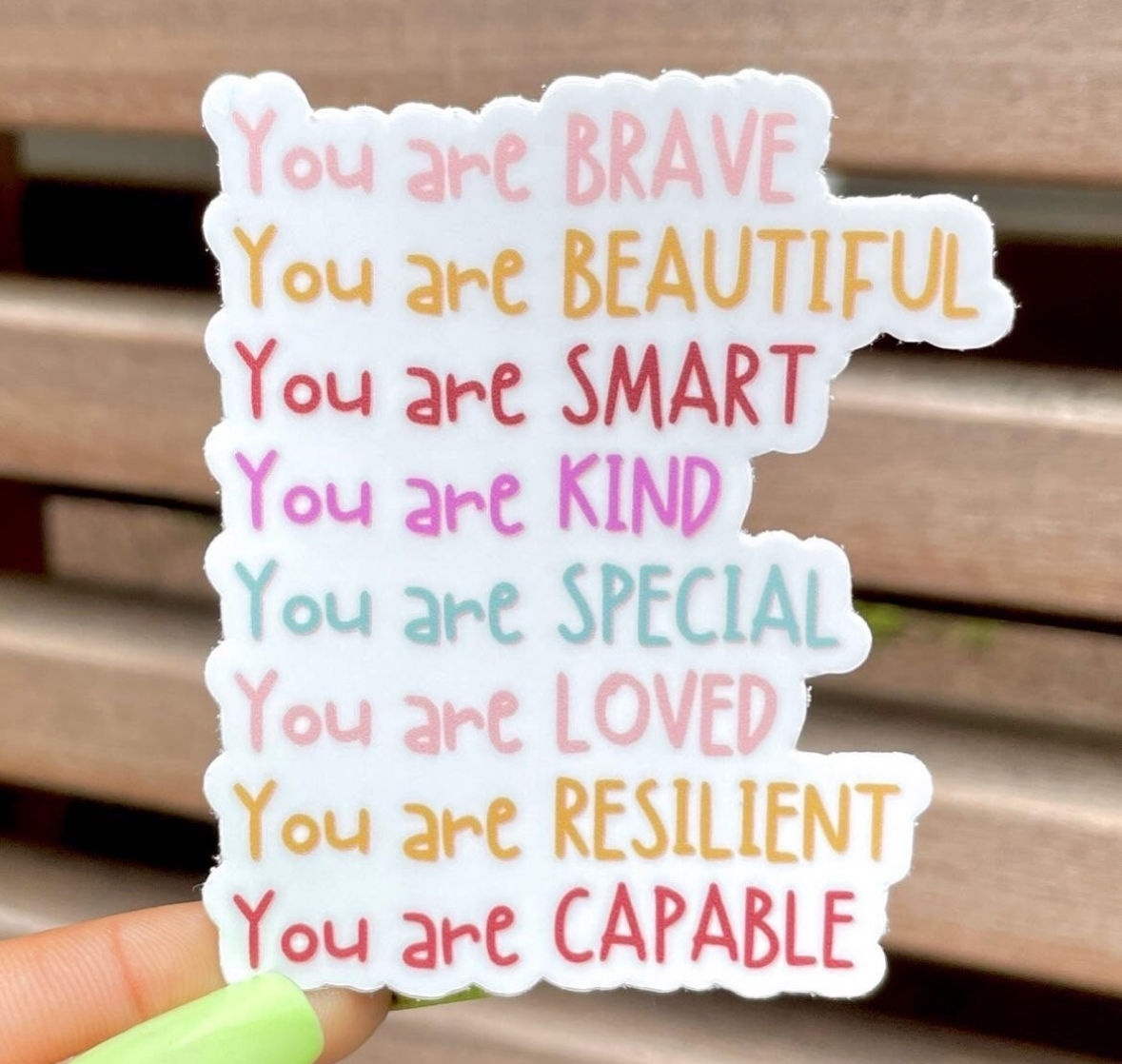 You Are... Affirmations Sticker