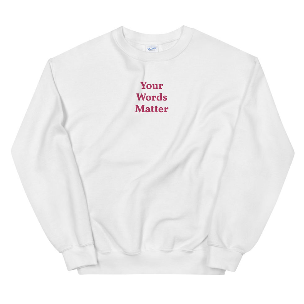 Thumbnail: Your Words Matter Embroidered Crewneck Sweatshirt (Pink)