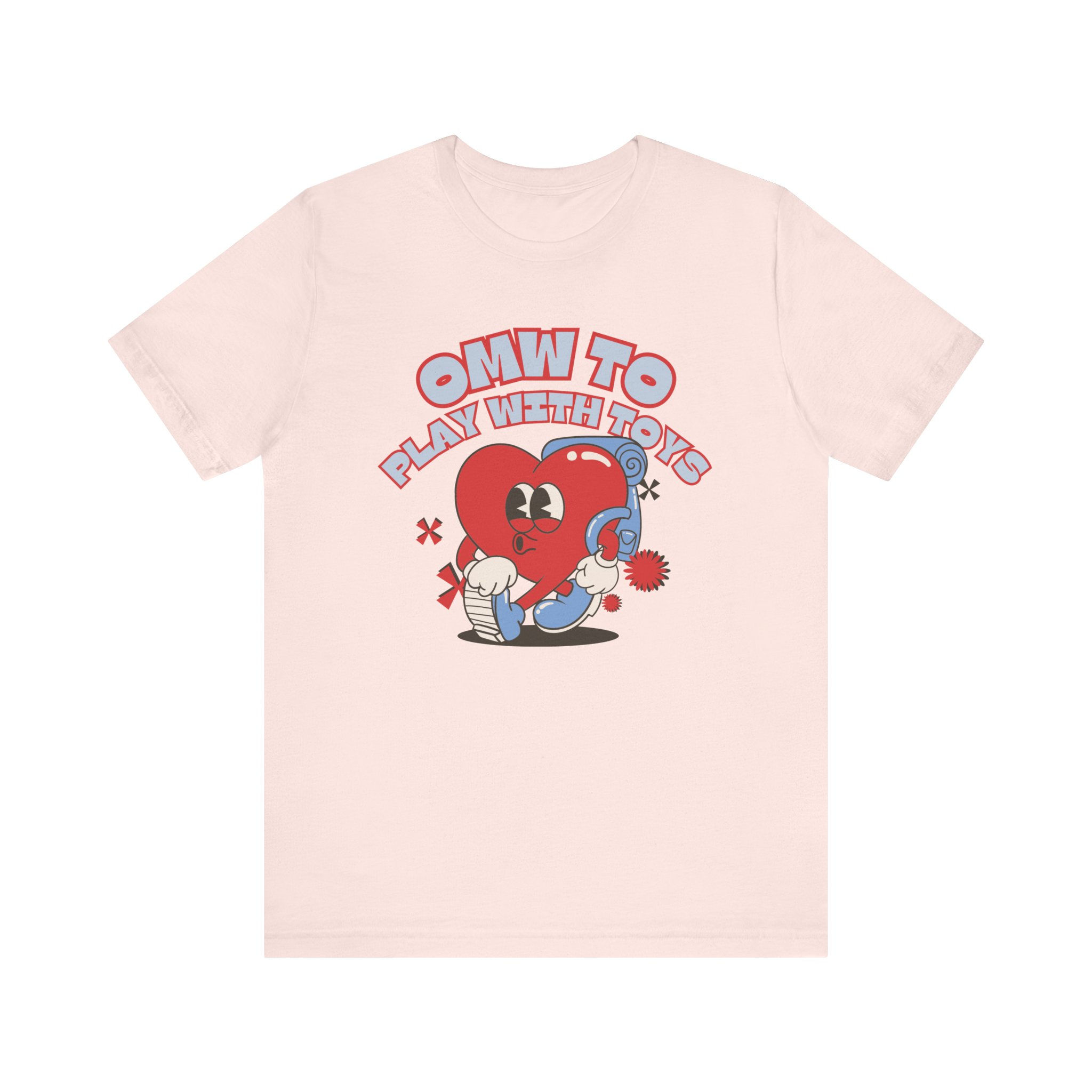 OMW to Play With Toys Graphic Tee Bella Canvas T-Shirt